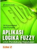 APLIKASI LOGIKA FUZZY UNTUK PENDUKUNG KEPUTUSAN EDISI 2